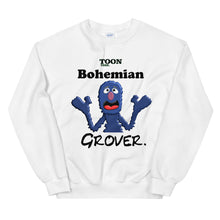 Load image into Gallery viewer, Bohemian Grover  Sweatshirt
